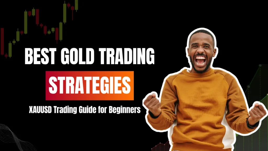 Best Gold Trading Strategies