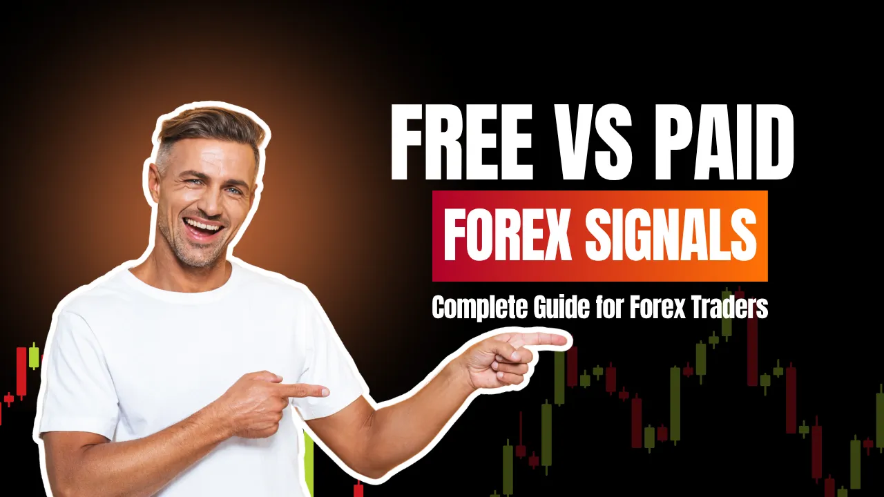 Read more about the article Paid vs Free Forex Signals: Complete Guide for Forex Traders