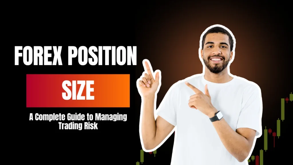 Forex Position Size: